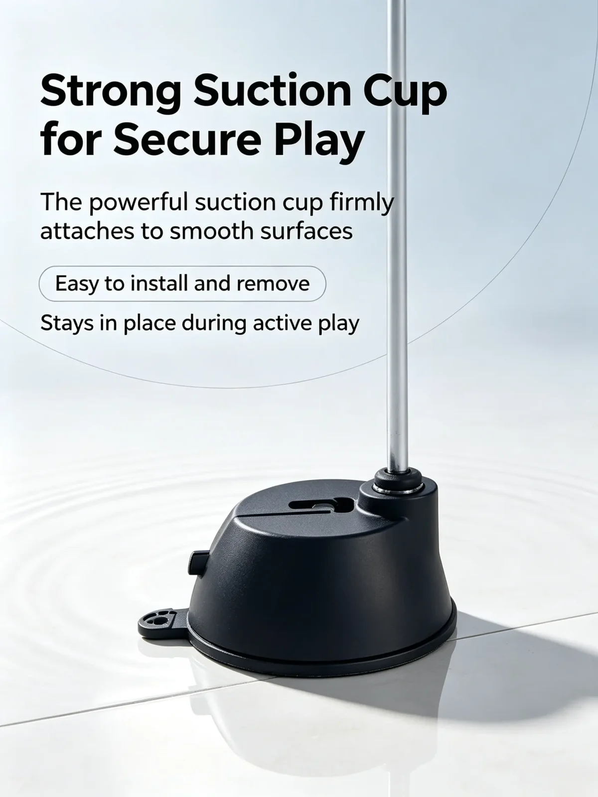 Strong Suction Cup for Secure Play